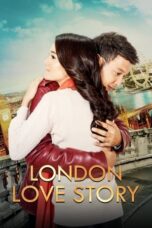 Nonton Film London Love Story (2016) Subtitle Indonesia