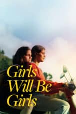 Nonton Film Girls Will Be Girls (2024) Subtitle Indonesia